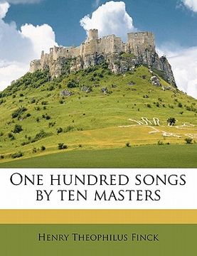 portada one hundred songs by ten masters (en Inglés)