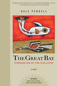 portada The Great Bay: Chronicles of the Collapse 