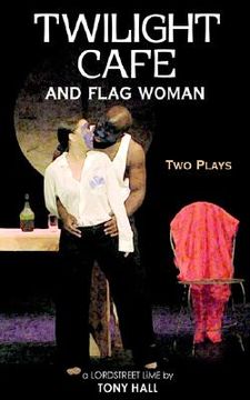 portada twilight cafe and flag woman: two plays