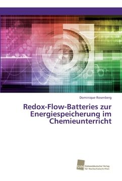 portada Redox-Flow-Batteries zur Energiespeicherung im Chemieunterricht (in German)