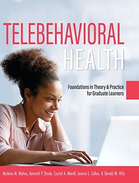 portada Telebehavioral Health: Foundations in Theory and Practice for Graduate Learners (en Inglés)