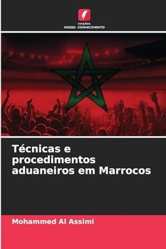 portada Técnicas e Procedimentos Aduaneiros em Marrocos (en Portugués)