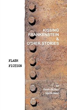 portada Kissing Frankenstein & Other Stories (en Inglés)