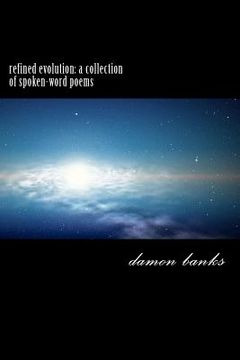 portada refined evolution: a collection of spoken-word poems (en Inglés)