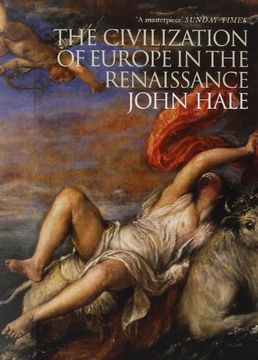 portada The Civilization of Europe in the Renaissance (in English)