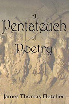 portada A Pentateuch of Poetry: The Complete Collection of the First Five Books (en Inglés)