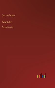 portada Framtiden: Femte Bandet (in Swedish)