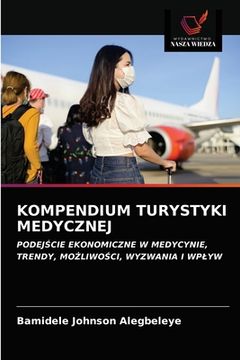 portada Kompendium Turystyki Medycznej (en Polaco)