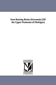 portada iron-bearing rocks (economic [of the upper peninsula of michigan] (in English)