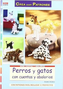 portada Perros Y Gatos Con Cuentas Ya Abalorios (Serie Cuentas Y Abalorios)