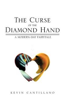 portada the curse of the diamond hand: a modern-day fairytale (en Inglés)