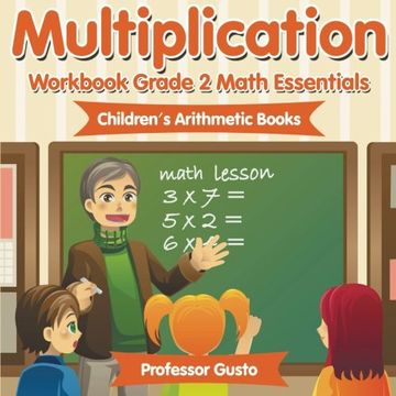 portada Multiplication Workbook Grade 2 Math Essentials | Children's Arithmetic Books