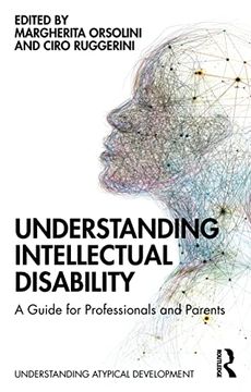 portada Understanding Intellectual Disability: A Guide for Professionals and Parents (Understanding Atypical Development) (en Inglés)