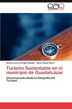 portada turismo sustentable en el municipio de guadalc zar (in Spanish)
