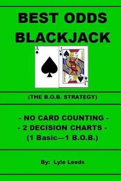 portada Best Odds Blackjack: The BOB Strategy (en Inglés)