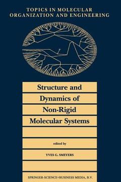 portada Structure and Dynamics of Non-Rigid Molecular Systems (in English)