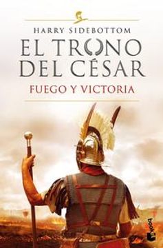 portada Fuego y victoria (Serie El trono del césar 3) (in Spanish)
