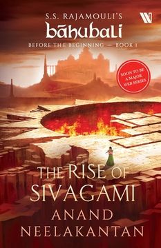 portada The Rise of Sivagami (Bahubali: Before the Beginning - Book 1) (in English)