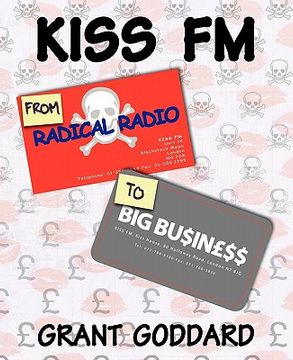portada kiss fm: from radical radio to big business (en Inglés)