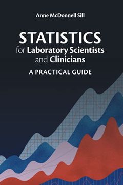 portada Statistics for Laboratory Scientists and Clinicians: A Practical Guide (en Inglés)