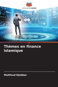 portada Thèmes en finance islamique (en Francés)