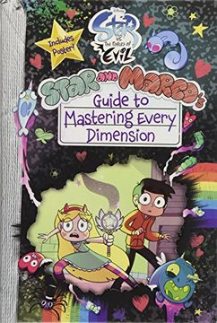 portada Star vs. The Forces of Evil Star and Marco's Guide to Mastering Every Dimension (en Inglés)