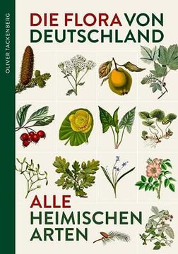 portada Die Flora von Deutschland. Alle Heimischen Arten (en Alemán)