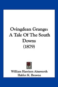 portada ovingdean grange: a tale of the south downs (1879)