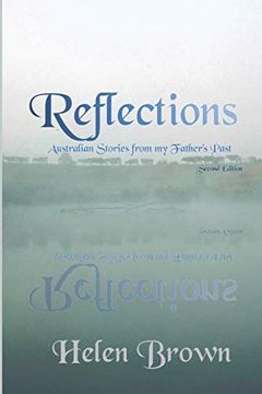 portada Reflections: Australian Stories From my Father'S Past (en Inglés)