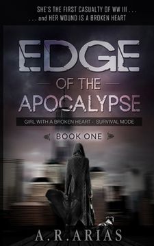 portada Edge of The Apocalypse: Girl With A Broken Heart (in English)