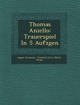 portada Thomas Aniello: Trauerspiel in 5 Aufz Gen (en Inglés)