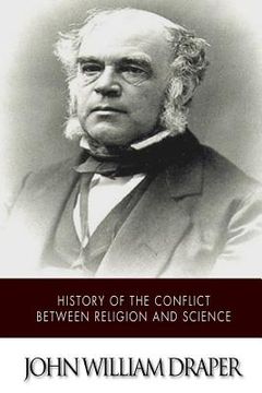 portada History of the Conflict Between Religion and Science (en Inglés)