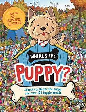portada Where's the Puppy?: Search for Buster the Puppy and Over 101 Doggie Breeds (in English)