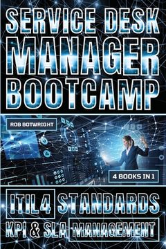 portada Service Desk Manager Bootcamp: ITIL 4 Standards, KPI & SLA Management