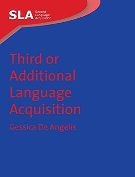 portada Third or Additional Language Acquisition: 24 (Second Language Acquisition) (en Inglés)