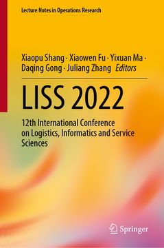 portada Liss 2022: 12th International Conference on Logistics, Informatics and Service Sciences (en Inglés)