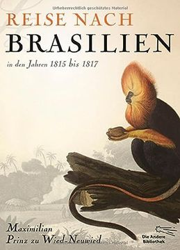 portada Reise Nach Brasilien in den Jahren 1815 bis 1817 (Foliobände der Anderen Bobliothek) (en Alemán)