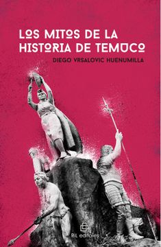 portada Los Mitos de la Historia de Temuco (in Spanish)