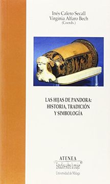 portada Las Hijas de Pandora: Historia, Tradición y Simbología (in Spanish)