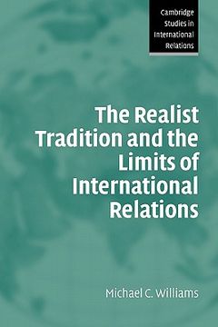portada The Realist Tradition and the Limits of International Relations Paperback (Cambridge Studies in International Relations) (en Inglés)