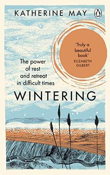 portada Wintering: The Power of Rest and Retreat in Difficult Times (in English)