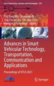 portada Advances in Smart Vehicular Technology, Transportation, Communication and Applications: Proceedings of Vtca 2021 (en Inglés)