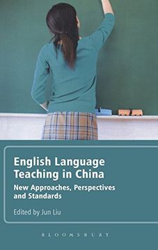 portada English Language Teaching in China: New Approaches, Perspectives and Standards