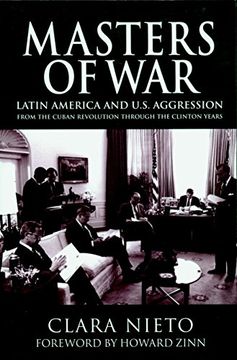 portada Masters of War: Latin America and the United States Aggression from the Cuban Revolution Through the Clinton Years (en Inglés)