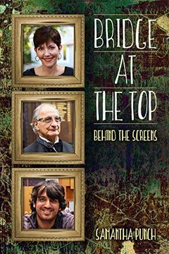 portada Bridge at the Top: Behind the Screens (in English)
