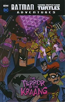 portada The Terror of the Kraang (dc Comics: Batman 