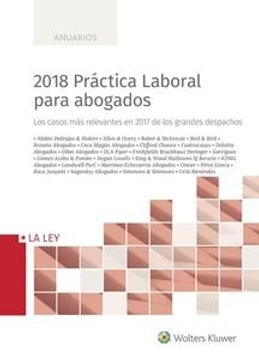 portada 2018 PRACTICA LABORAL PARA ABOGADOS. LOS CASOS MAS (in Spanish)