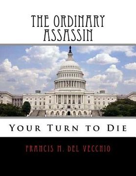portada The Ordinary Assassin: Your Turn to Die (en Inglés)