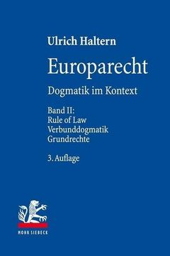portada Europarecht: Dogmatik Im Kontext. Band II: Rule of Law - Verbunddogmatik - Grundrechte (en Alemán)