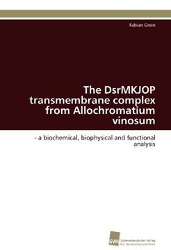 portada The Dsrmkjop Transmembrane Complex from Allochromatium Vinosum
